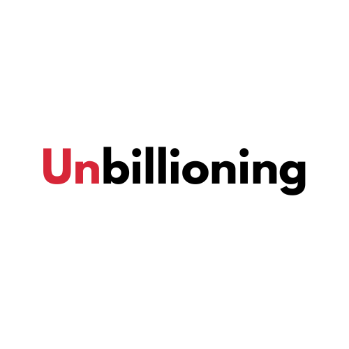 Unbillioning